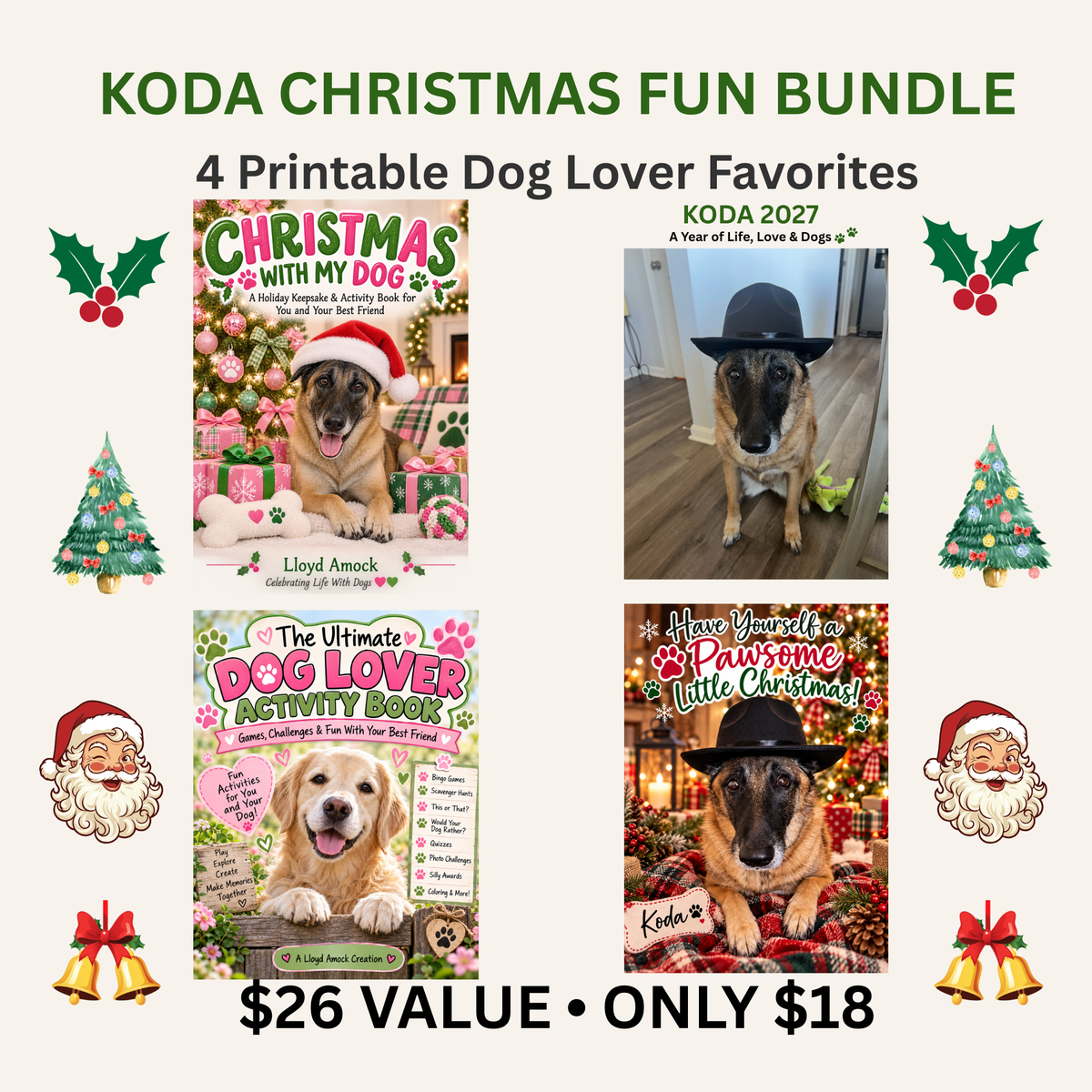 Koda Christmas Fun Bundle | 4 Printable Dog Lover Favorites