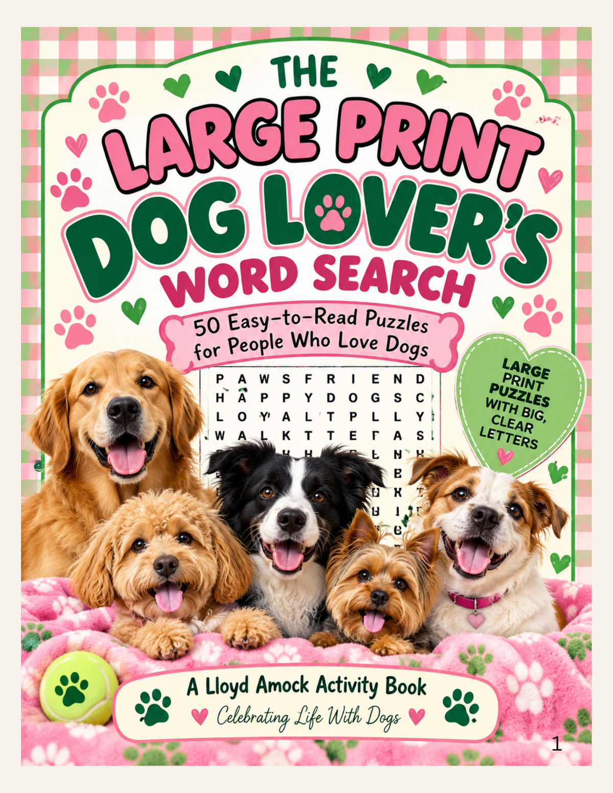 Large Print Dog Word Search – 50 Puzzles for Dog Lovers – Lloyd_Amock